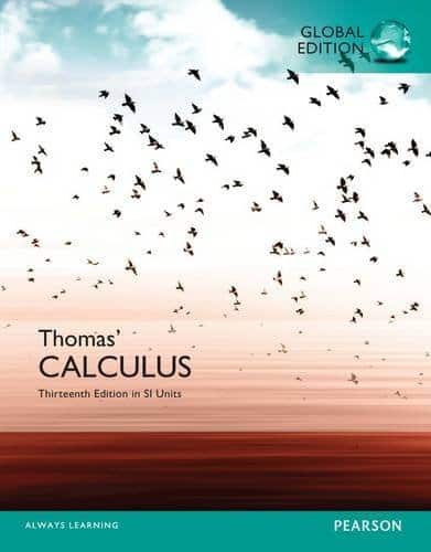 Thomas’ Calculus 13th edition (SI Units) - eTextBook