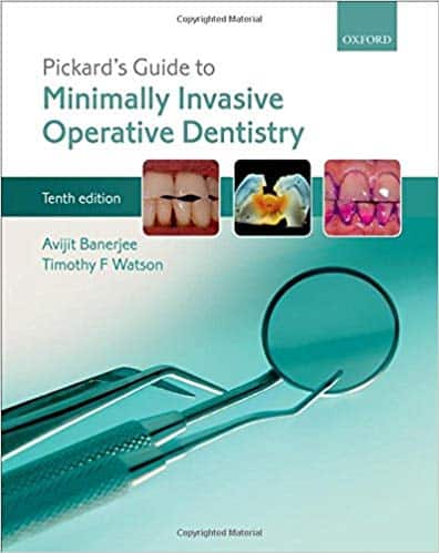 Pickard's Guide to Minimally Invasive Operative Dentistry (10th Edition) - eBook