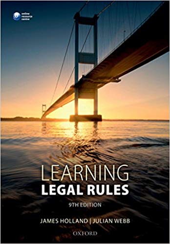 Learning Legal Rules: A Students' Guide to Legal Method and Reasoning (9th Edition)