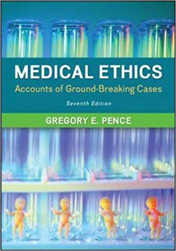 Medical Ethics: Accounts of Ground-Breaking Cases (7th Edition) - eBook