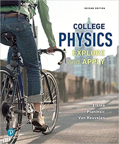 College Physics: Explore and Apply (2nd Edition) - eBook