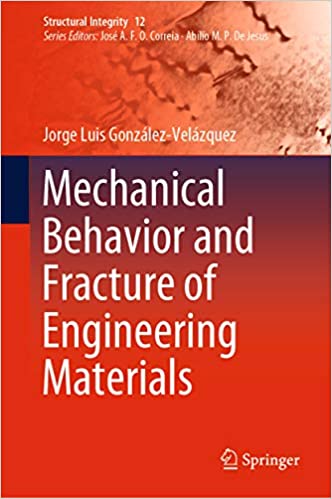 Mechanical Behavior and Fracture of Engineering Materials - eBook