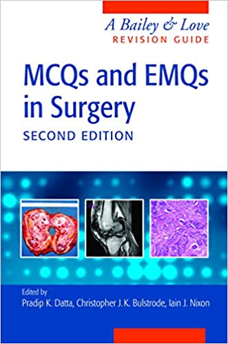 MCQs and EMQs in Surgery: A Bailey & Love Revision Guide (2nd Edition) - eBook