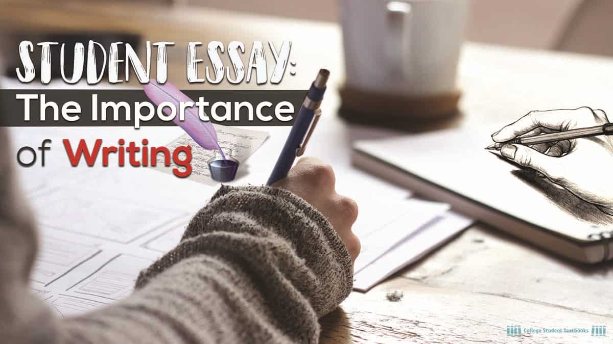 Student Essay: The Importance of Writing