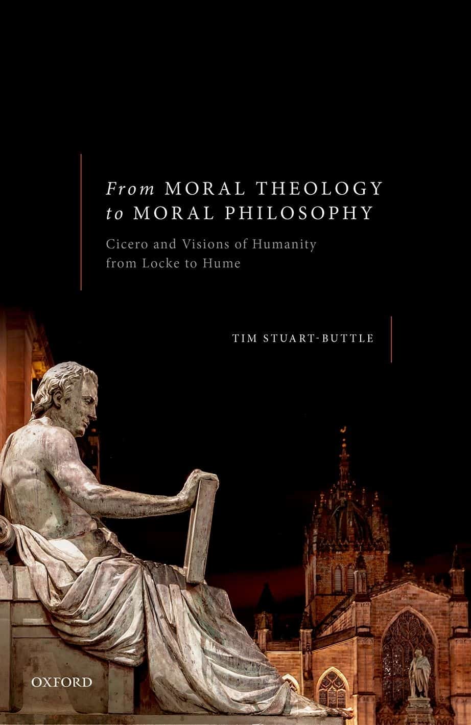 From Moral Theology to Moral Philosophy: Cicero and Visions of Humanity from Locke to Hume - eBook