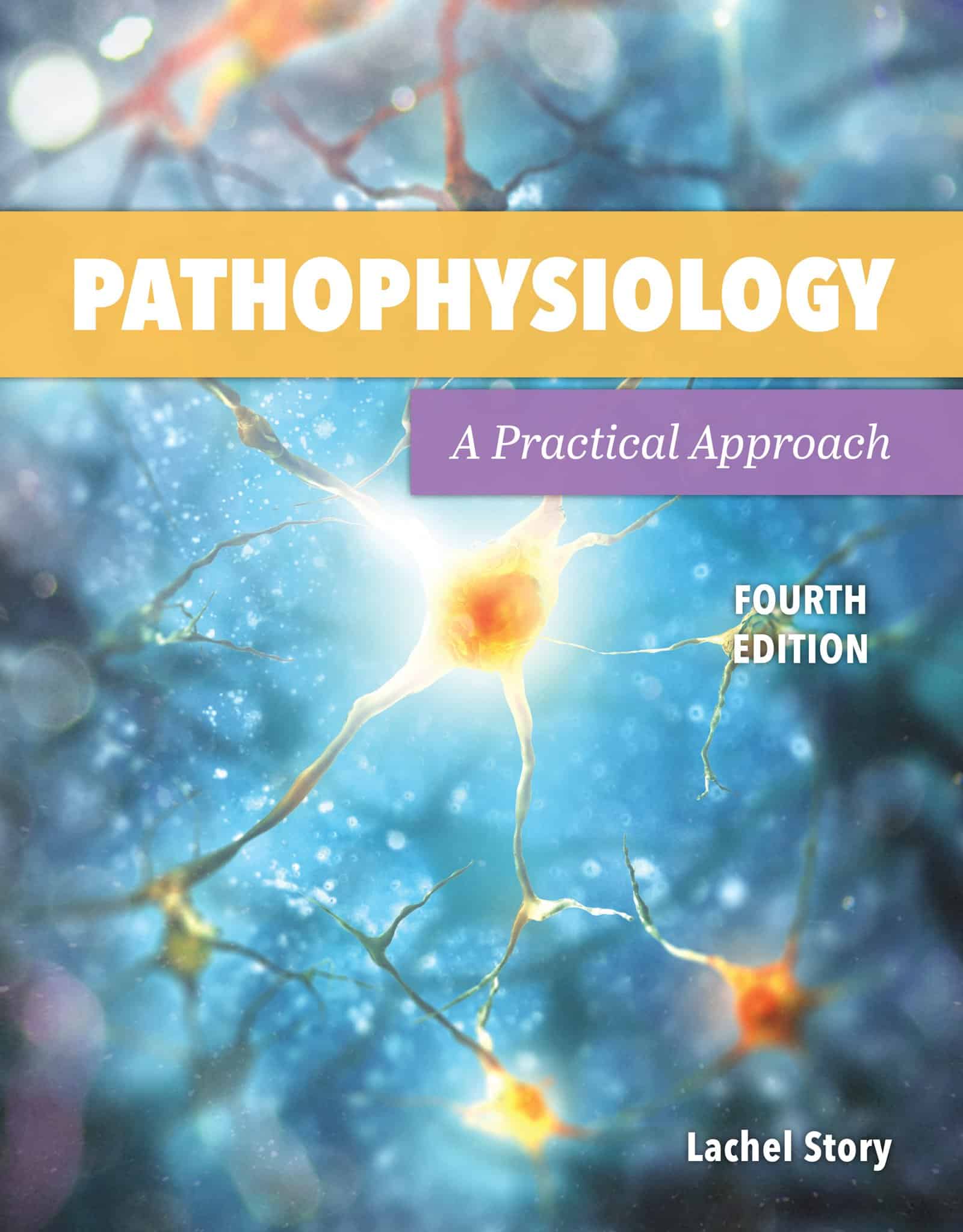 Pathophysiology: A Practical Approach (4th Edition) - eBook
