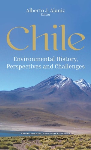 Chile: Environmental History, Perspectives and Challenges - eBook