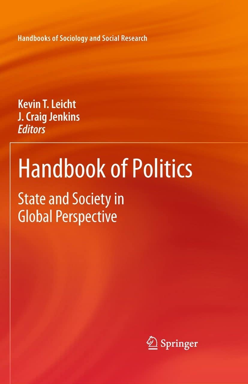 Handbook of Politics: State and Society in Global Perspective (2010th Edition) - eBook