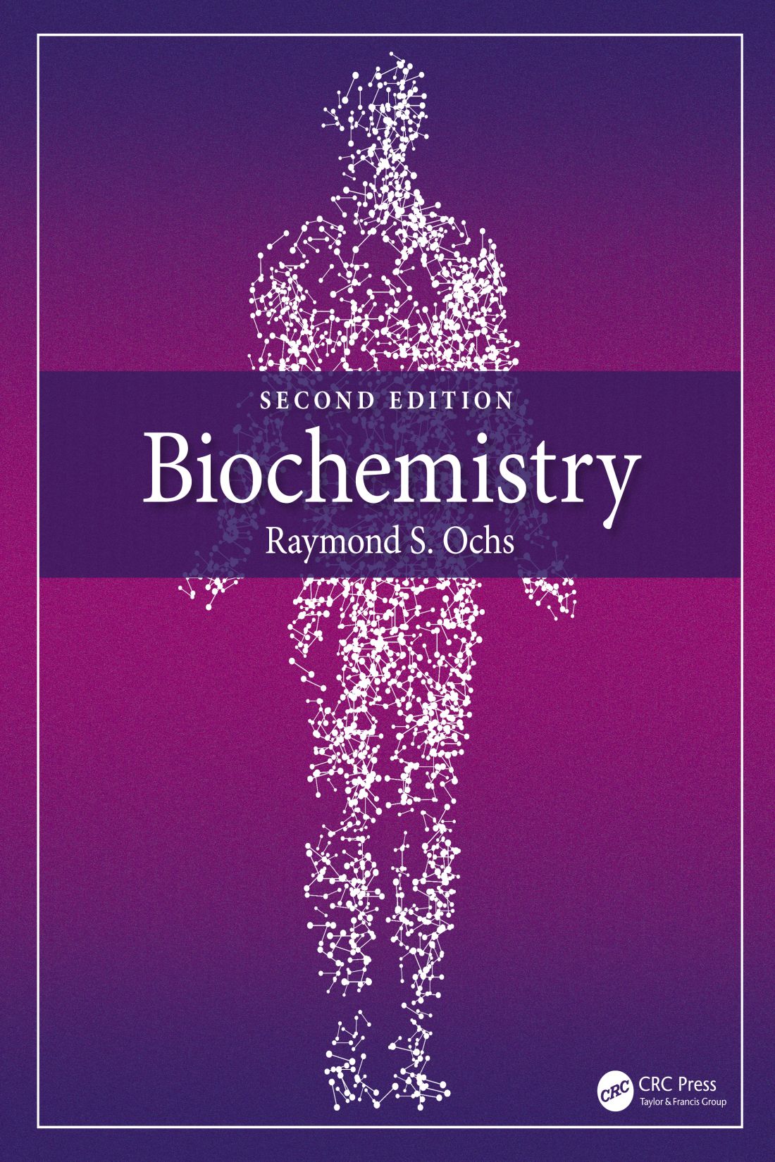 Biochemistry (2nd Edition) - Ochs - eBook