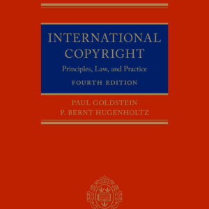 International Copyright: Principles, Law and Practice (4th Edition) - eBook