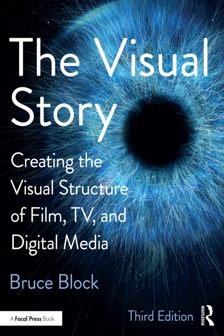The Visual Story: Creating the Visual Structure of Film, TV, and Digital Media (3rd Edition) - eBook