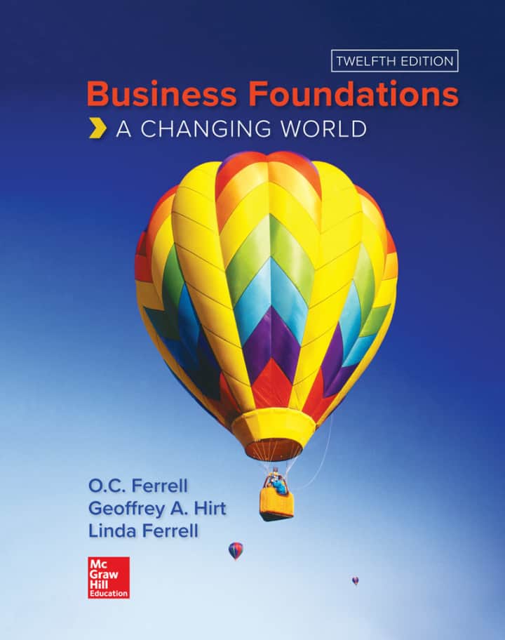 Business Foundations: A Changing World (12th Edition) - eBook