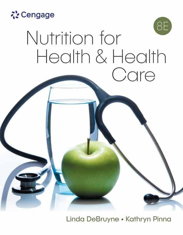 Nutrition for Health & Healthcare 8th Edition