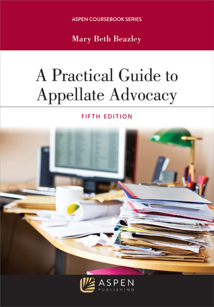 A Practical Guide to Appellate Advocacy (5th Edition) - eBook