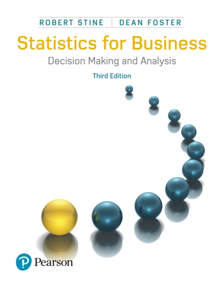Statistics for Business: Decision Making and Analysis (3rd Edition) - eBook
