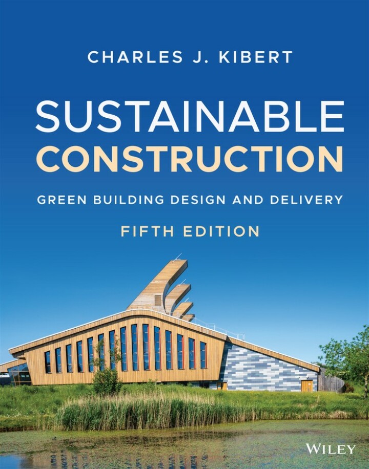 Sustainable Construction: Green Building Design and Delivery (5th Edition) - eBook