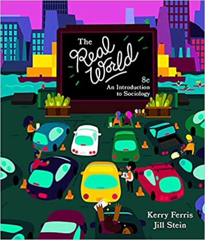 The Real World: An Introduction to Sociology (8th Edition) - eBook
