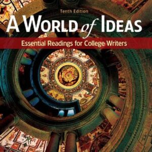 A World of Ideas: Essential Readings for College Writers (10th Edition) - eBook