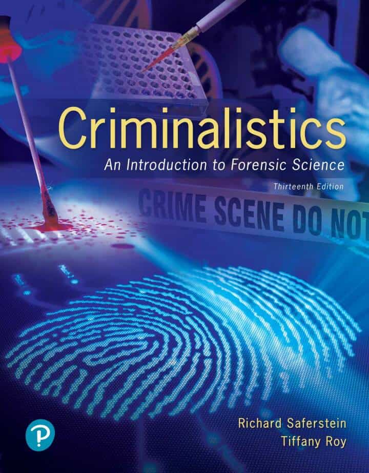 Criminalistics: An Introduction to Forensic Science (13th Edition) - eBook