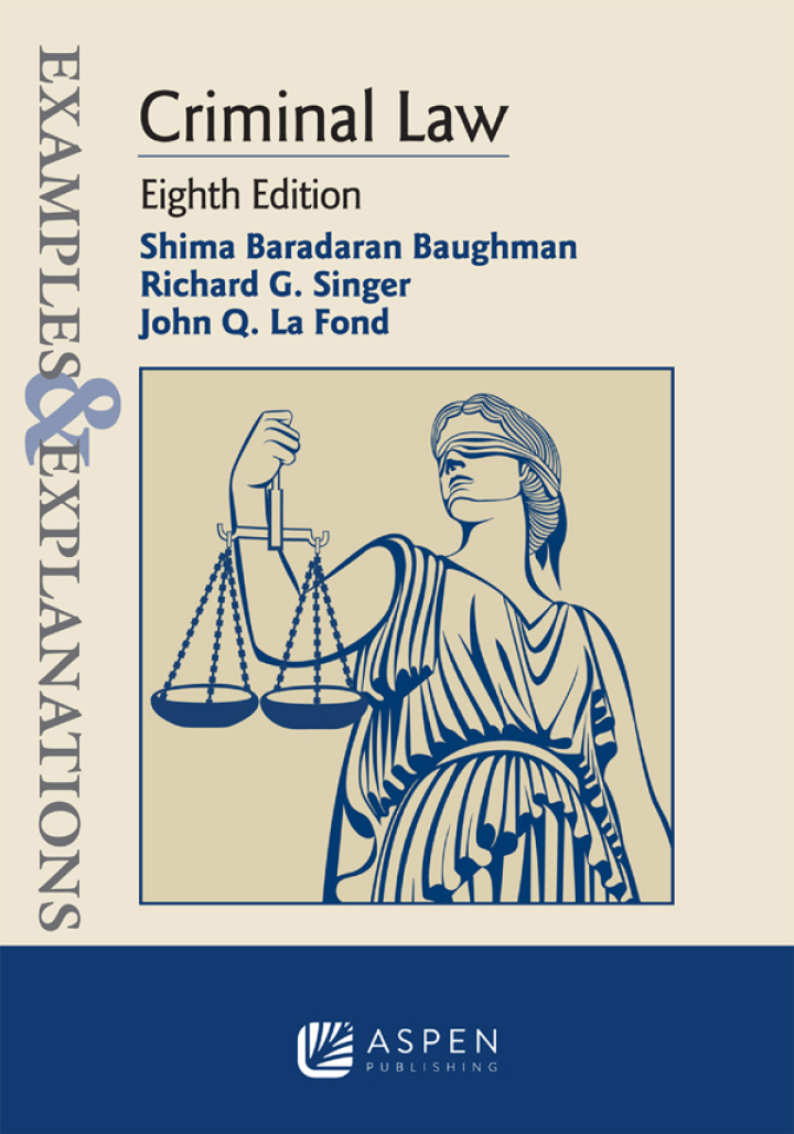 Examples and Explanations for Criminal Law (8th Edition) - eBook