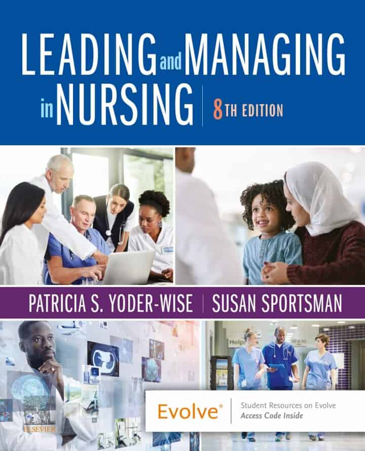 Leading and Managing in Nursing (8th Edition) - eBook