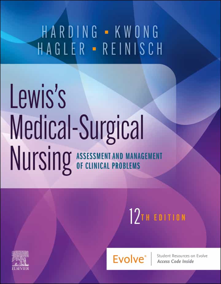 Lewis's Medical-Surgical Nursing: Assessment and Management of Clinical Problems (12th Edition) - eBook