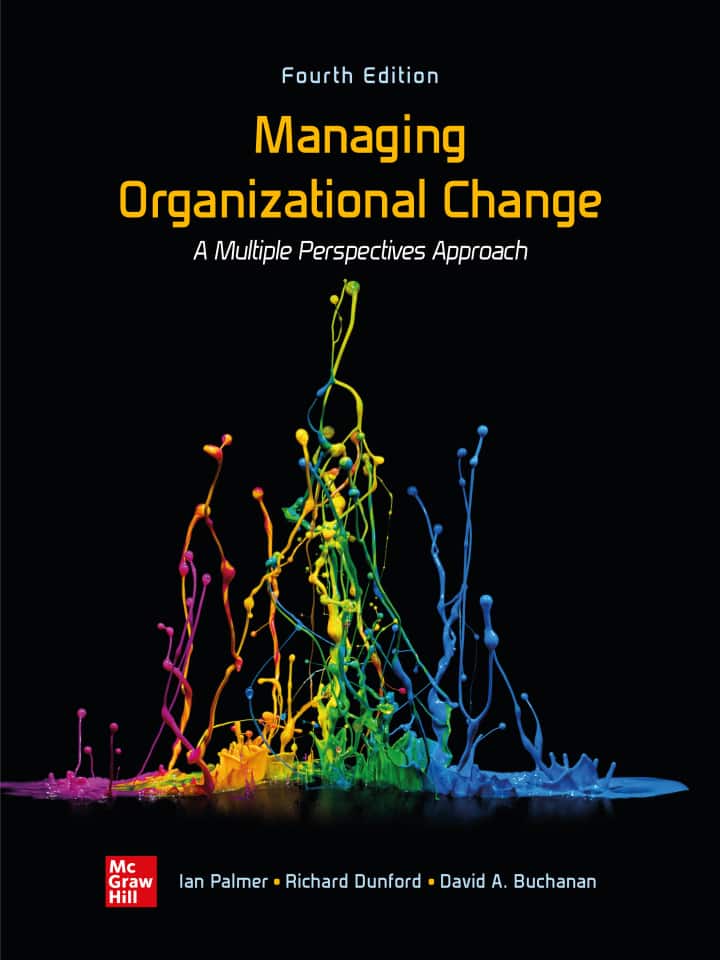 Managing Organizational Change: A Multiple Perspectives Approach (4th Edition) - eBook
