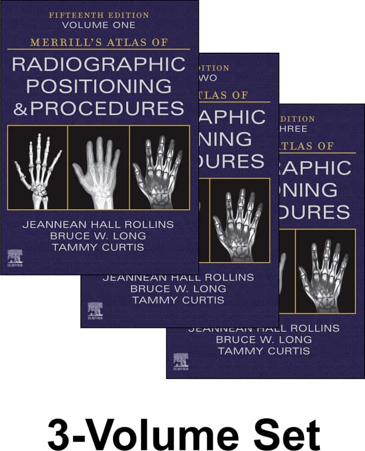 Merrill's Atlas of Radiographic Positioning and Procedures (15th Edition) - eBook