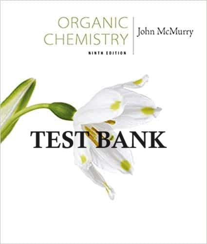 McMurry's Organic Chemistry (9th Edition) - TestBank