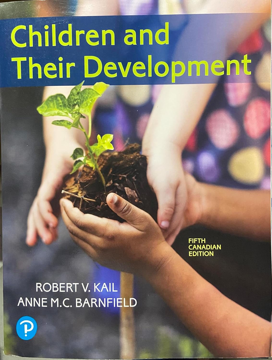 Children and Their Development (5th Canadian Edition) - eBook