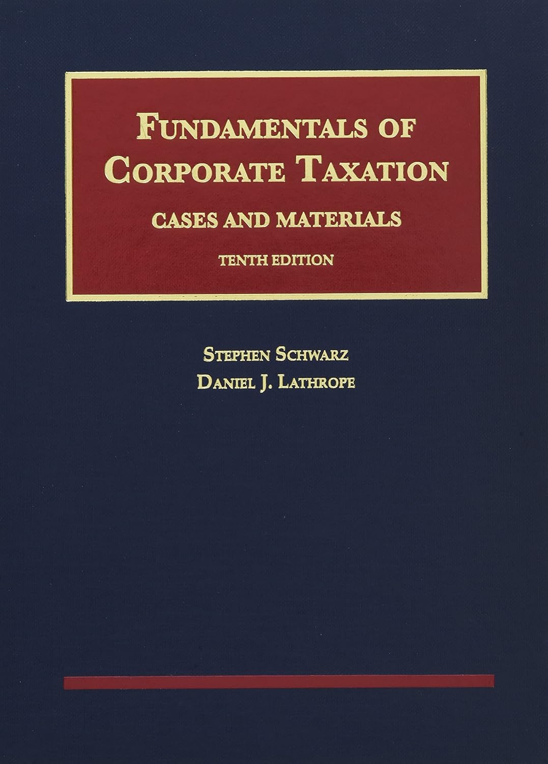 Fundamentals of Corporate Taxation (10th Edition) - eBook