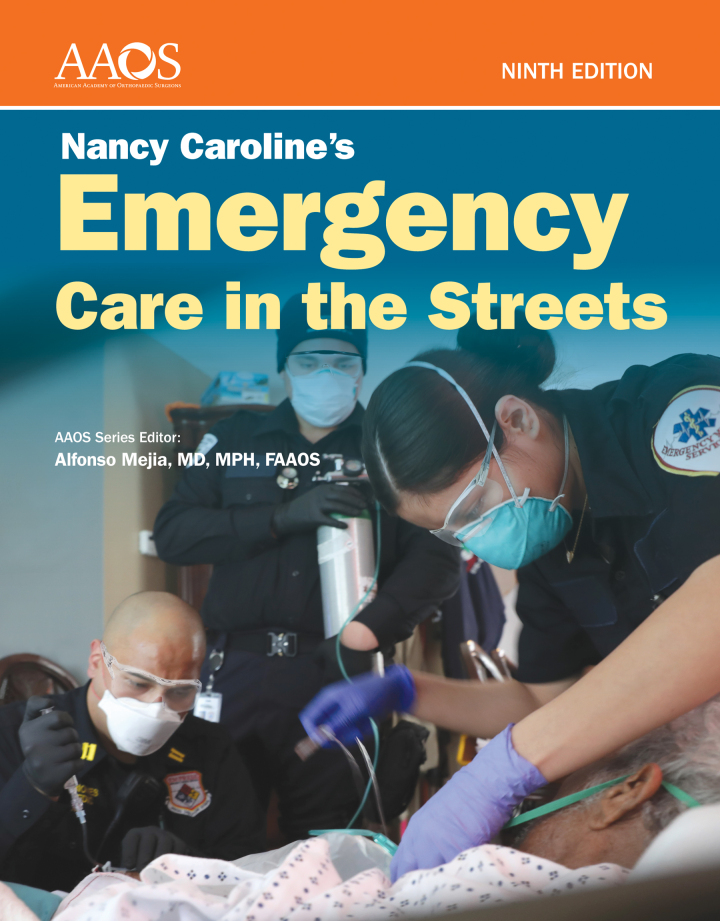 Nancy Caroline's Emergency Care in the Streets (9th Edition) - eBook