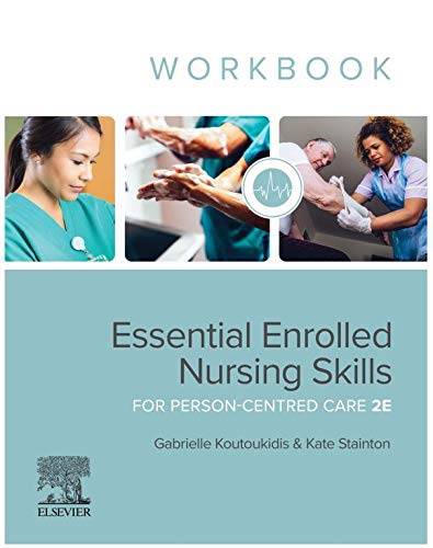 Essential Enrolled Nursing Skills for Person-Centred Care: WorkBook (2nd Edition) - eBook