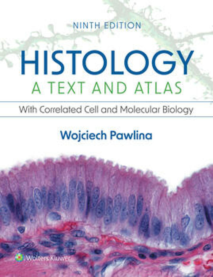 Histology: A Text and Atlas: With Correlated Cell and Molecular Biology (9th Edition) - eBook