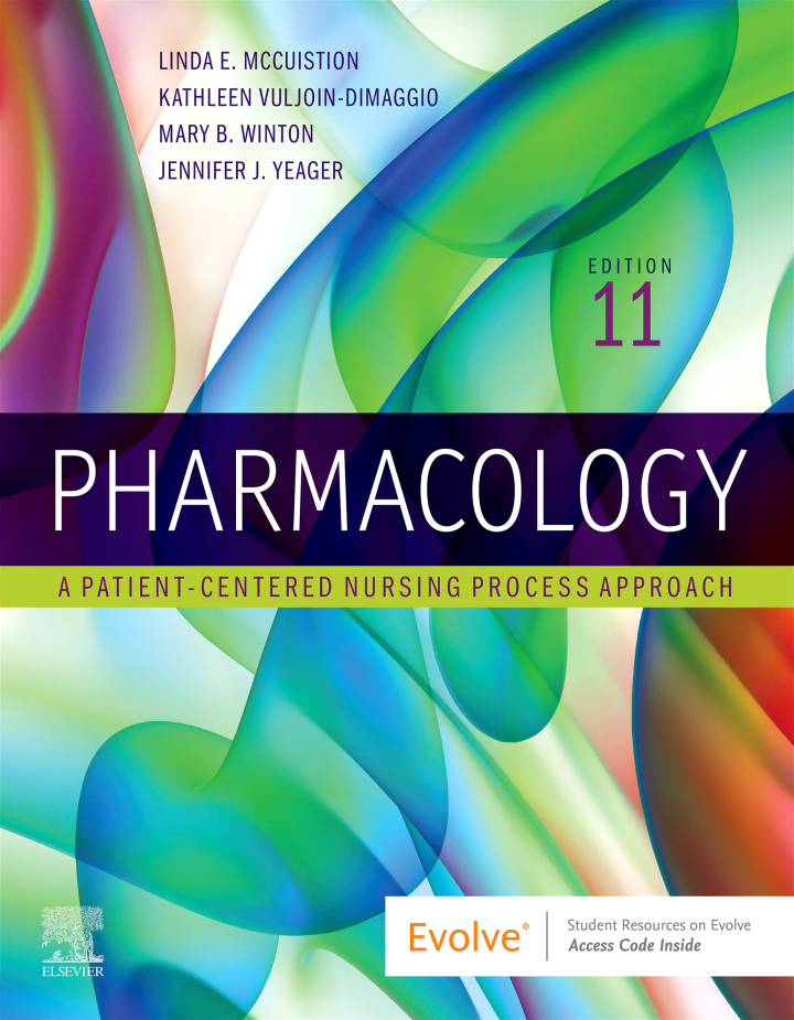 Pharmacology: A Patient-Centered Nursing Process Approach (11th Edition) - eBook
