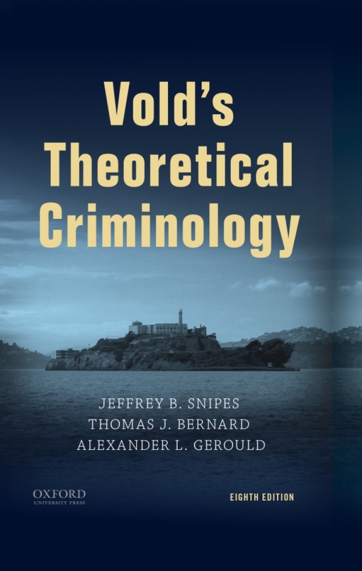 Vold's Theoretical Criminology (8th Edition) - eBook