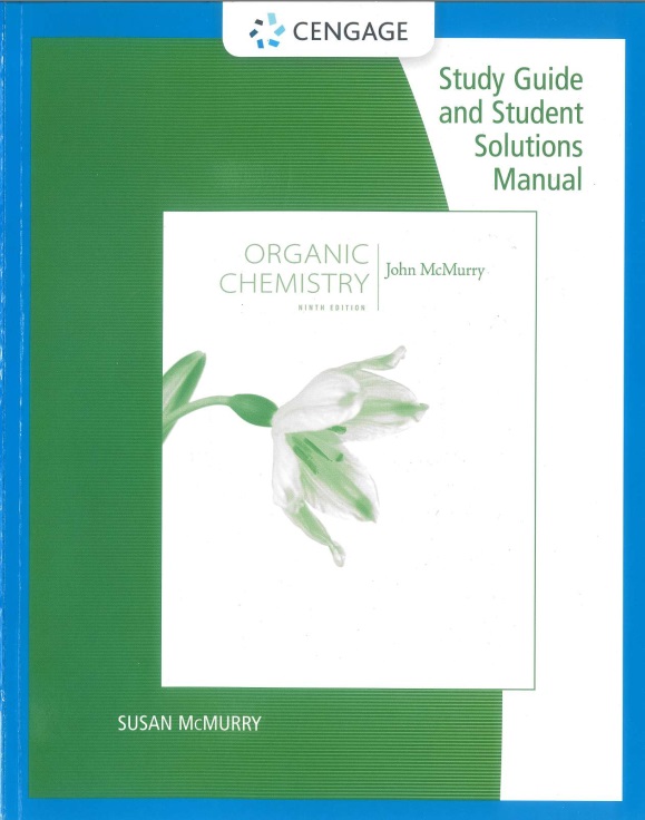 McMurry's Organic Chemistry (9th Edition) - Study Guide and Solutions