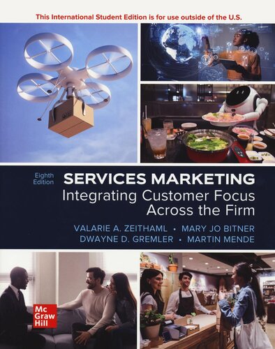 Services Marketing: Integrating Customer Focus Across the Firm (8th Edition) - eBook