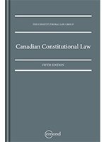 Canadian Constitutional Law (5th Edition) - eBook