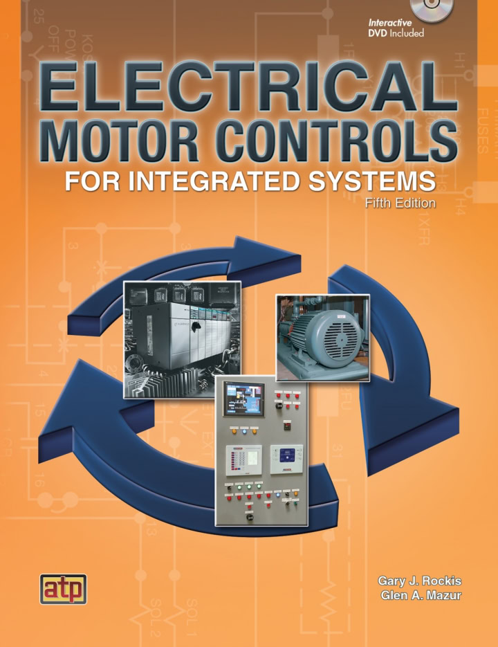 Electrical Motor Controls for Integrated Systems Workbook (5th Edition) - eBook