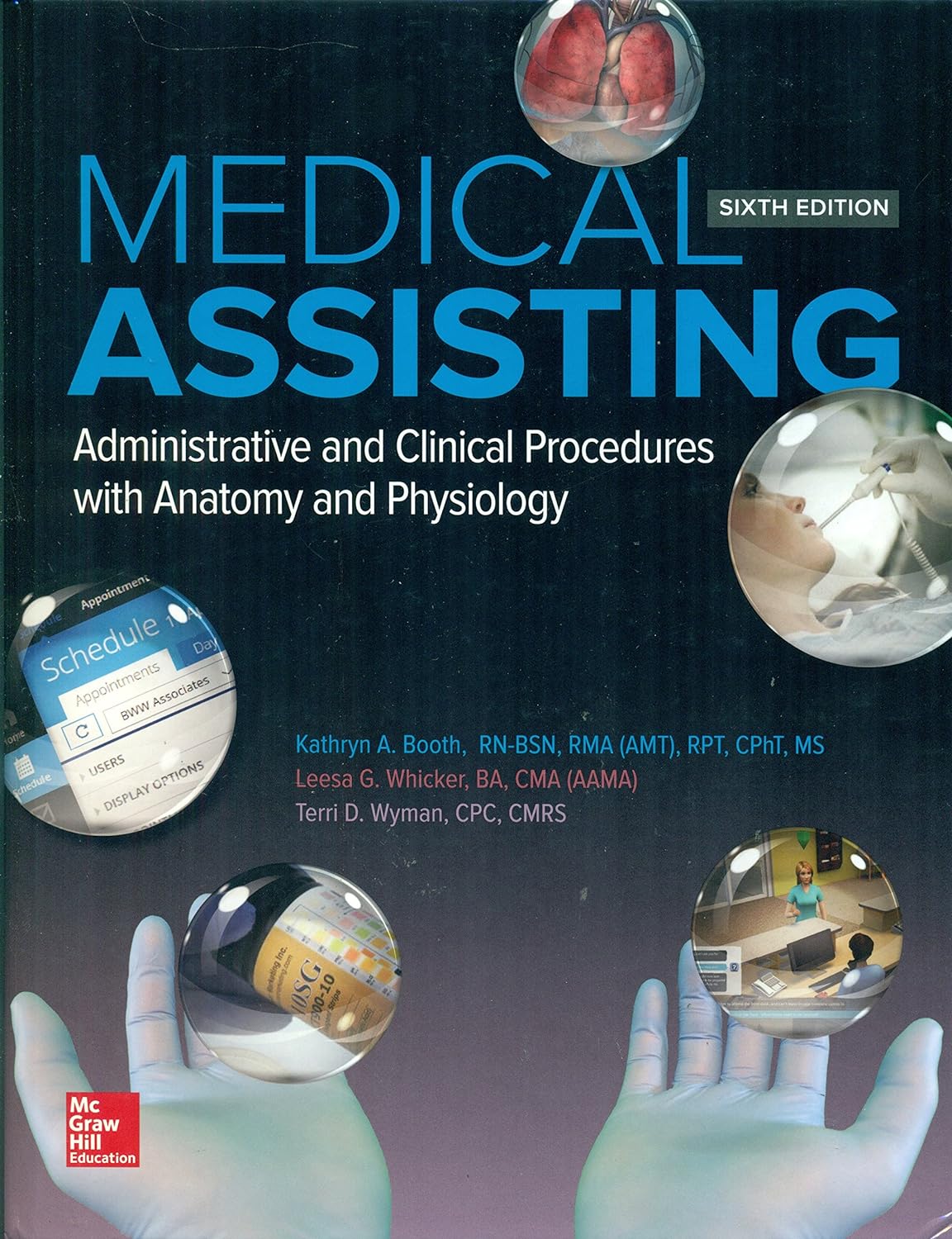 Medical Assisting: Administrative and Clinical Procedures (6th Edition) - eBook