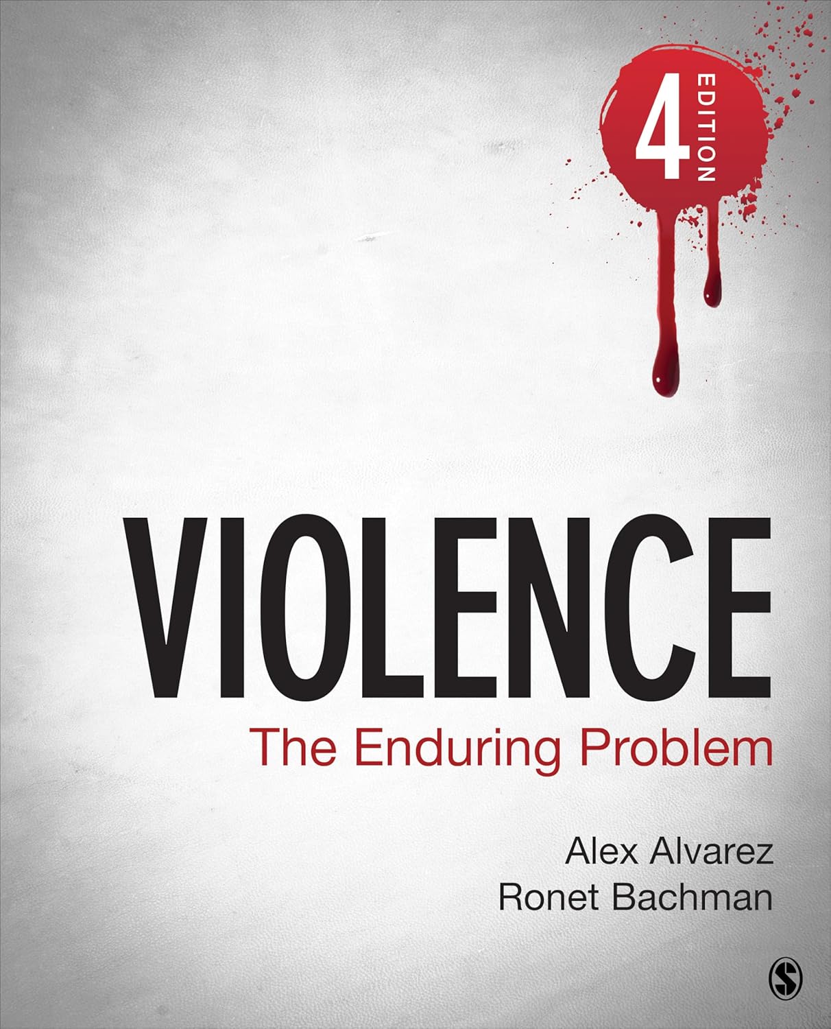 Violence: The Enduring Problem (4th Edition) - eBook