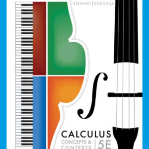 Calculus: Concepts and Contexts (5th Edition) - eBook