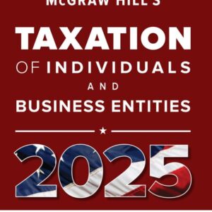 McGraw Hill's Taxation of Individuals and Business Entities 2025: Evergreen Release (99th Edition) - eBook