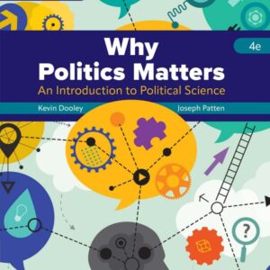 Why Politics Matters: An Introduction to Political Science (4th Edition) - eBook