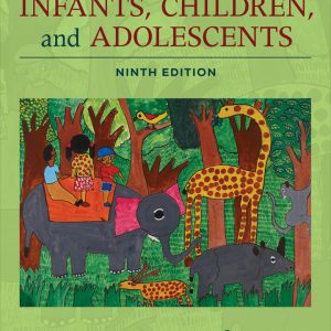 Infants, Children, and Adolescents (9th Edition) - eBook