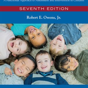 Language Disorders: A Functional Approach to Assessment and Intervention in Children (7th Edition) - eBook