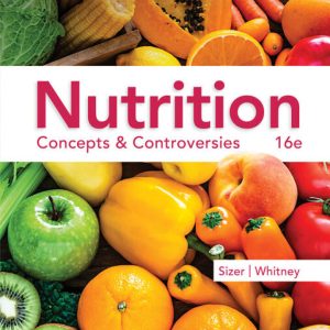 Nutrition: Concepts & Controversies (16th Edition) - eBook
