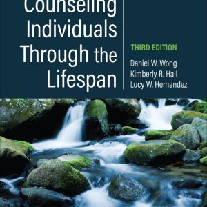 Counseling Individuals Through the Lifespan 3e