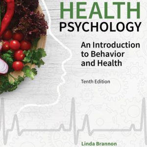 Health Psychology: An Introduction to Behavior and Health (10th Edition) - eBook